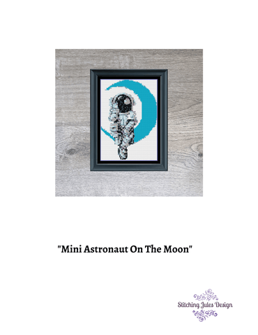 Stitching Jules Design Cross Stitch Pattern Astronaut Cross Stitch Pattern | NASA Cross Stitch Pattern | Physical And Digital PDF Download Pattern Options