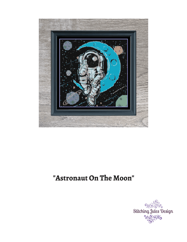 Stitching Jules Design Cross Stitch Pattern Astronaut Moon NASA Lunar Cross Stitch Embroidery Needlepoint Pattern PDF Download - Ready For Pattern Keeper