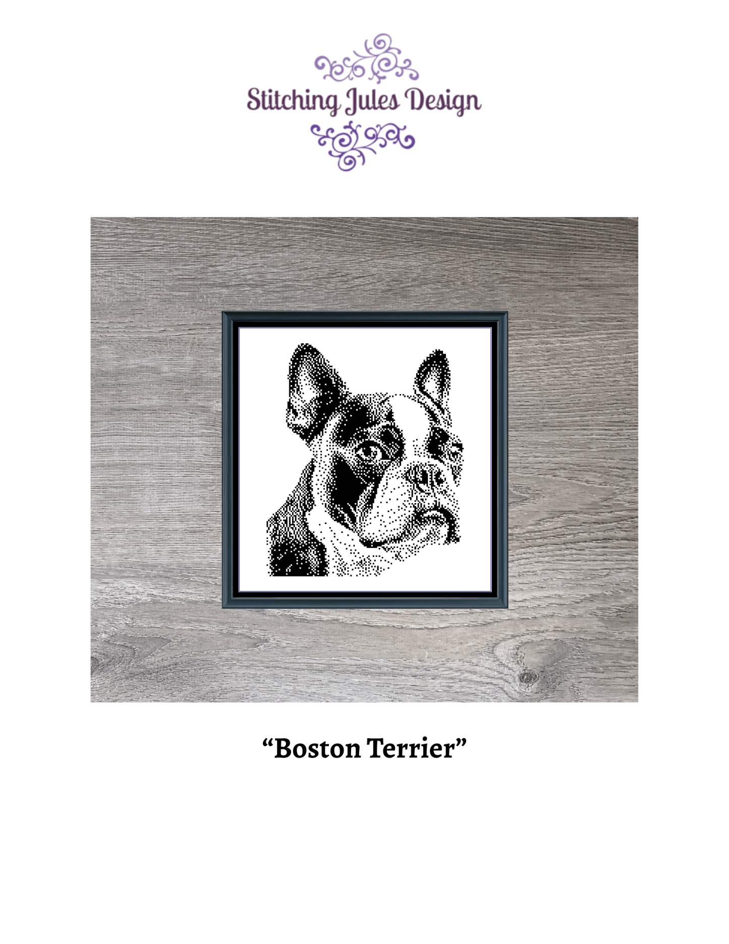 Stitching Jules Design Cross Stitch Pattern Boston Terrier Dog Breed Monochrome Counted Cross-Stitch Pattern (Digital Download)