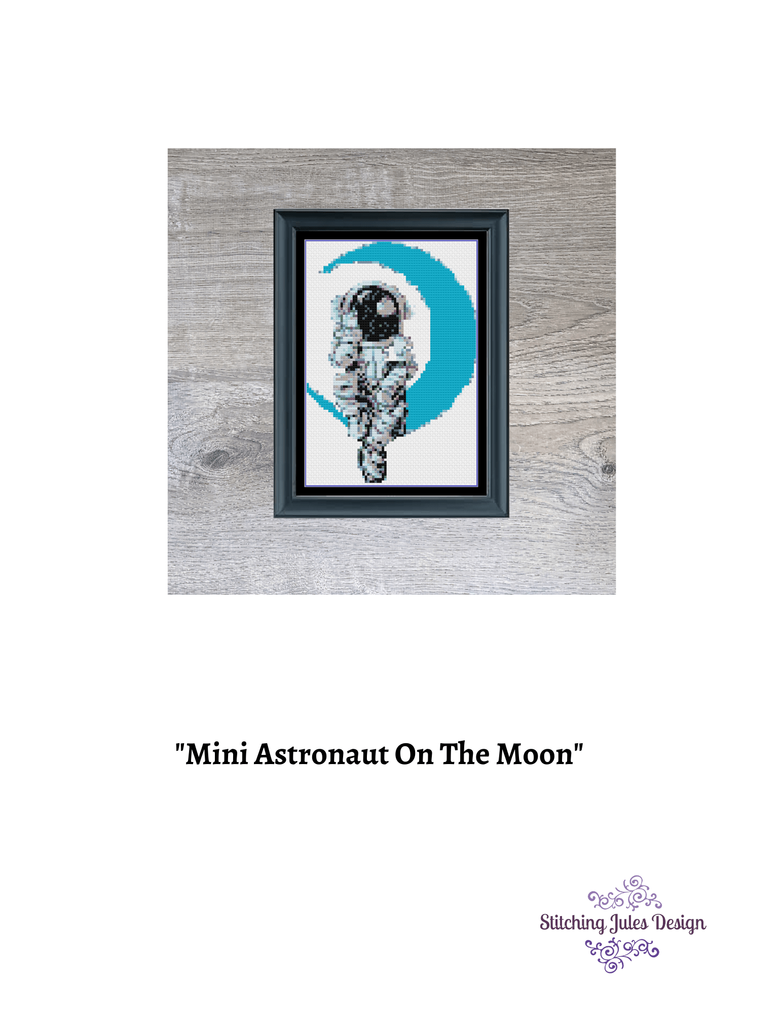 Stitching Jules Design Cross Stitch Pattern Astronaut Cross Stitch Pattern | NASA Cross Stitch Pattern | Physical And Digital PDF Download Pattern Options