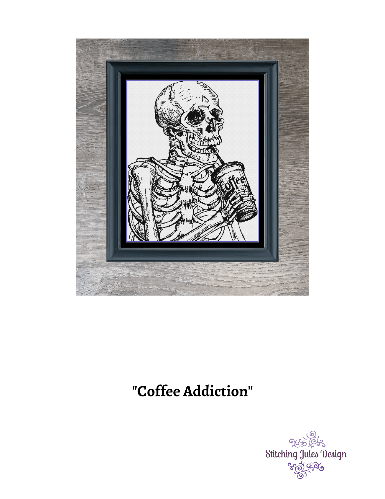 Stitching Jules Design Cross Stitch Pattern Coffee Addiction Skeleton Funny Monochrome Cross Stitch Needlepoint Embroidery Pattern - Instant Download - Pattern Keeper Ready