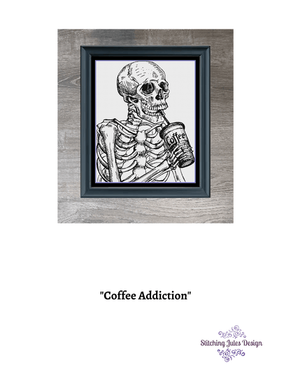 Stitching Jules Design Cross Stitch Pattern Coffee Addiction Skeleton Funny Monochrome Cross Stitch Needlepoint Embroidery Pattern - Instant Download - Pattern Keeper Ready