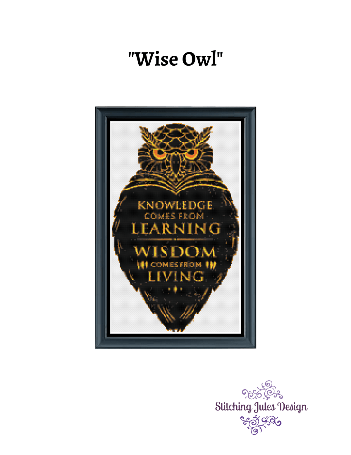Stitching Jules Design Cross Stitch Pattern Knowledge And Wisdom Owl Cross Stitch Embroidery Needlepoint Pattern PDF Download