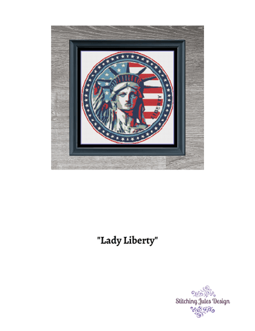 Stitching Jules Design Cross Stitch Pattern Lady Liberty America Patriotic USA Cross Stitch Embroidery Needlepoint Pattern Instant Download Pattern Keeper Ready