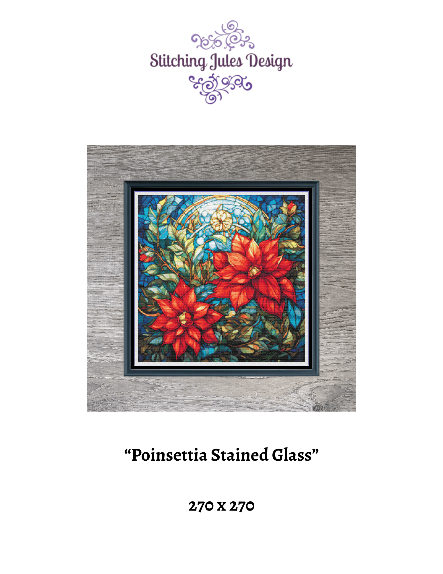 Stitching Jules Design Cross Stitch Pattern Poinsettia Flowers Floral Stained Glass Full Coverage Counted Cross-Stitch Pattern (Digital Download)