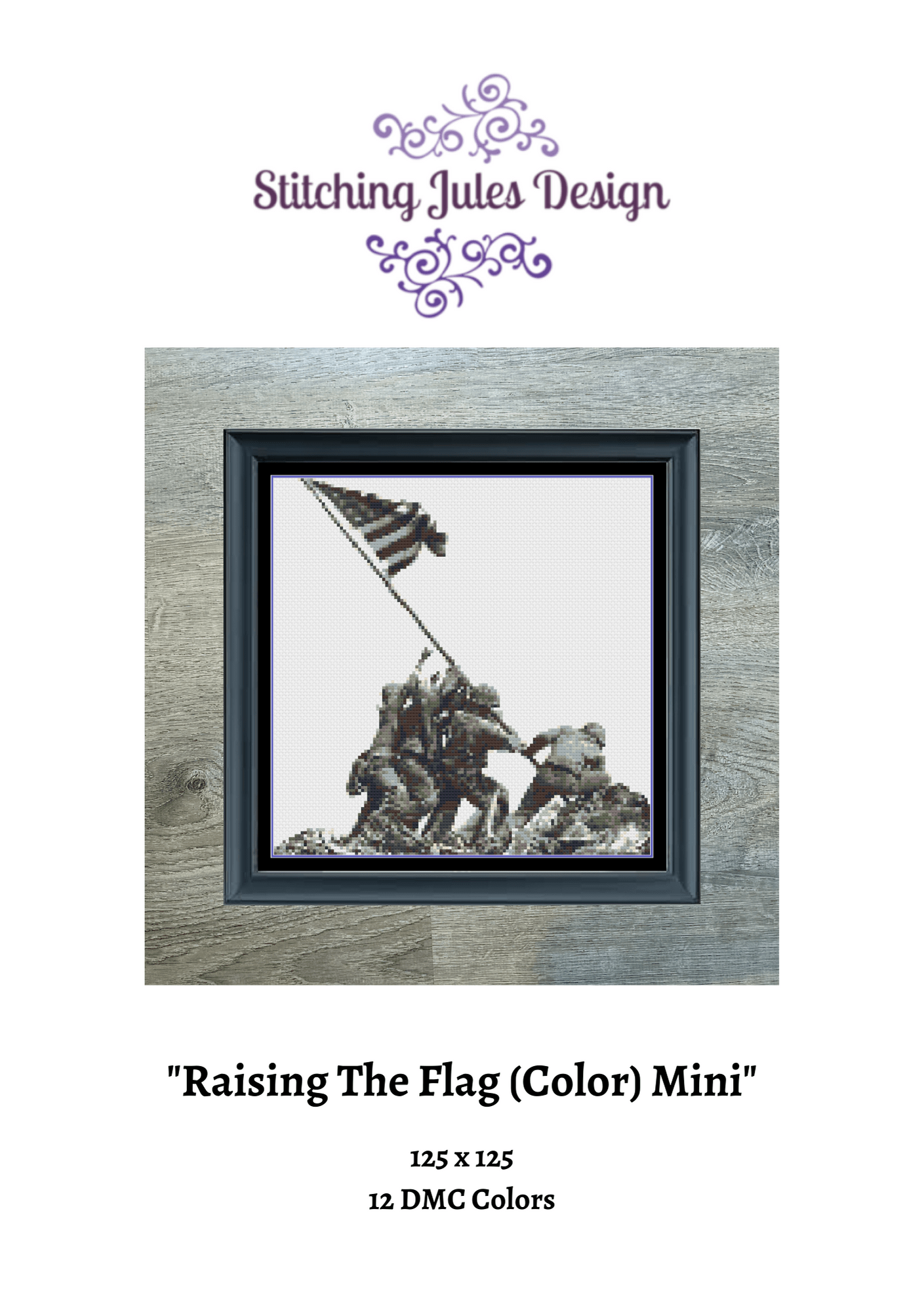 Stitching Jules Design Cross Stitch Pattern Raising The American Flag Iwo Jima Military Cross-Stitch Pattern Instant PDF Download
