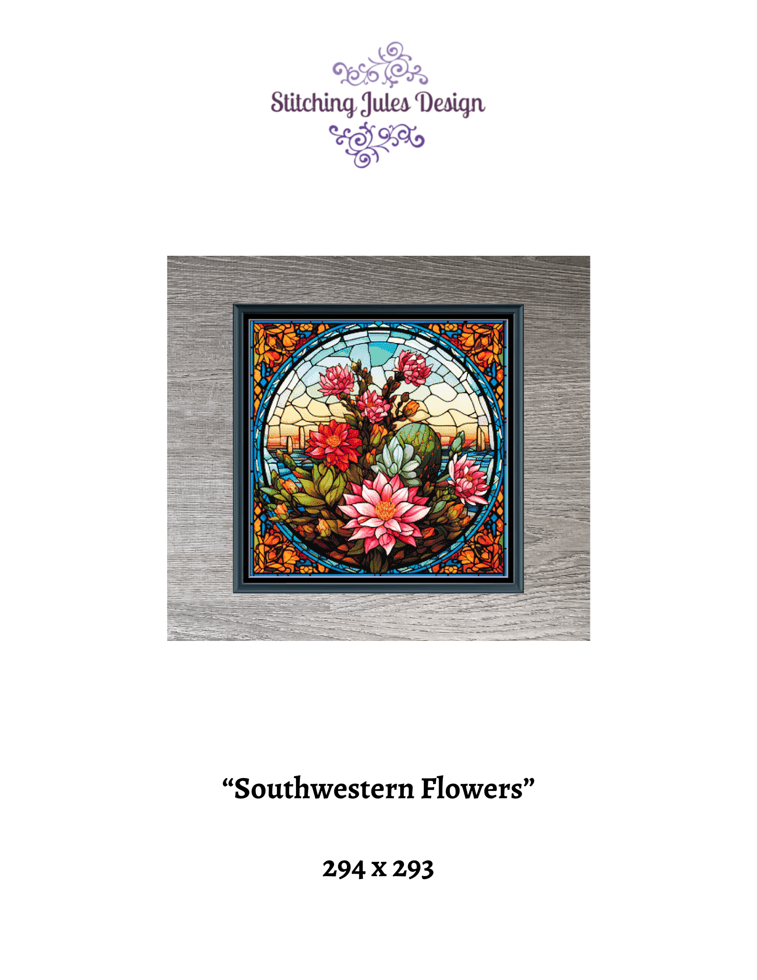 Stitching Jules Design Cross Stitch Pattern Southwestern Desert Flowers Full Coverage Stained Glass Style Counted Cross Stitch Pattern Digital Download