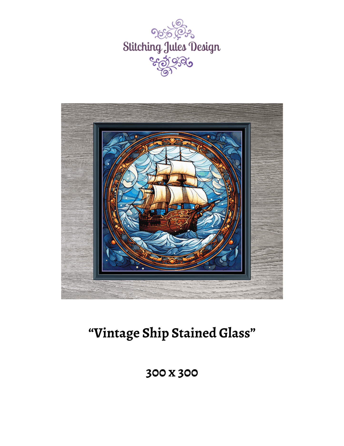Stitching Jules Design Cross Stitch Pattern Vintage Sailing Ship Pirate Ocean Stained Glass Style Full Coverage Pattern Keeper Counted Cross Stitch Digital Download