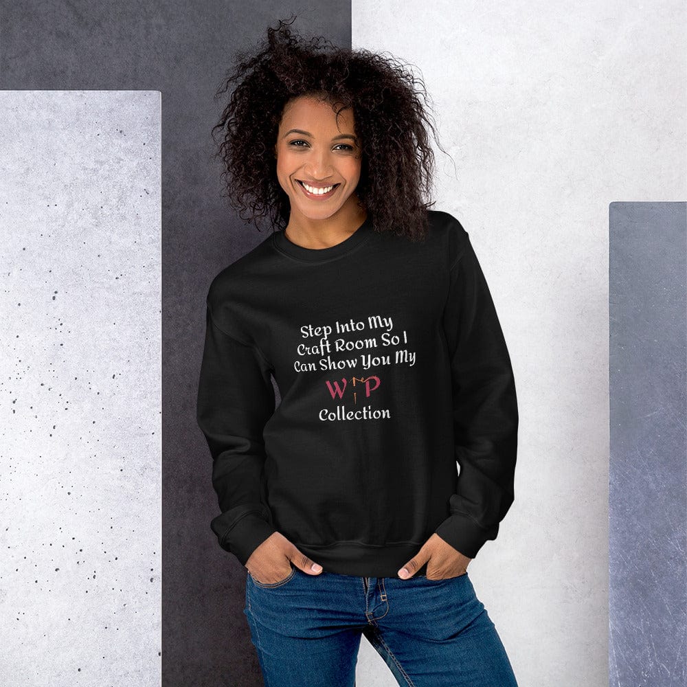 Stitching Jules Design Black / S Let Me Show You My Wip Collection Sweatshirt